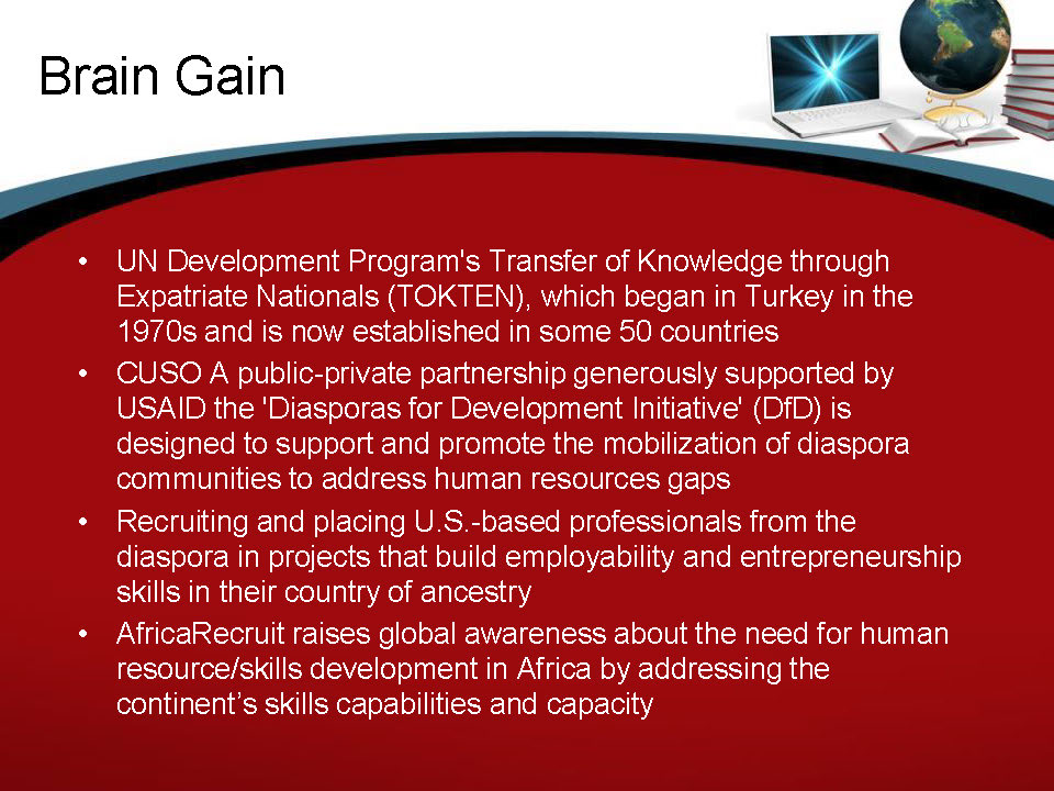 From Brain Drain to Brain Gain